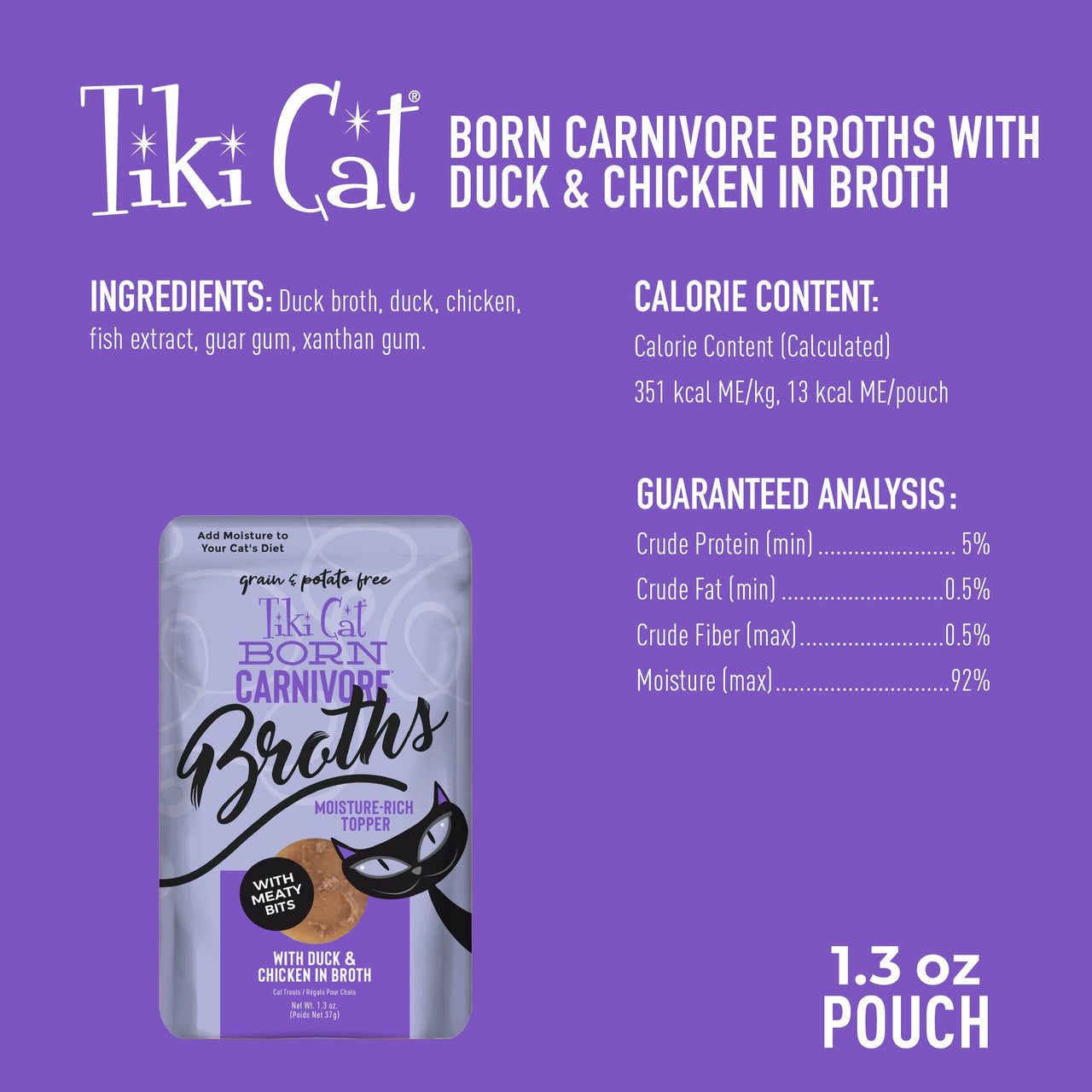 Tiki Cat Born Carnivore Broths, Duck & Chicken Recipe, Hydration and Flavor Supplement Cat Food Topper, 1.3 oz. Pouch (Pack of 12)