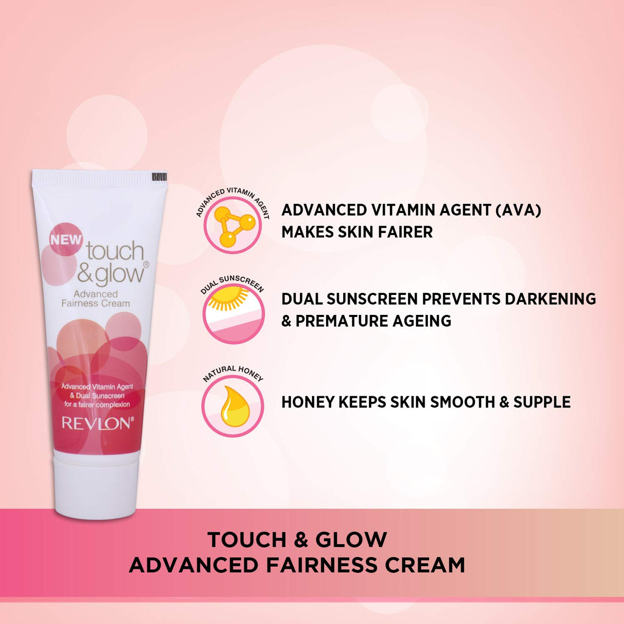 Revlon Touch & Glow Advanced Fairness Cream (75g) & Touch & Glow Advanced Fairness Face Wash, 100g