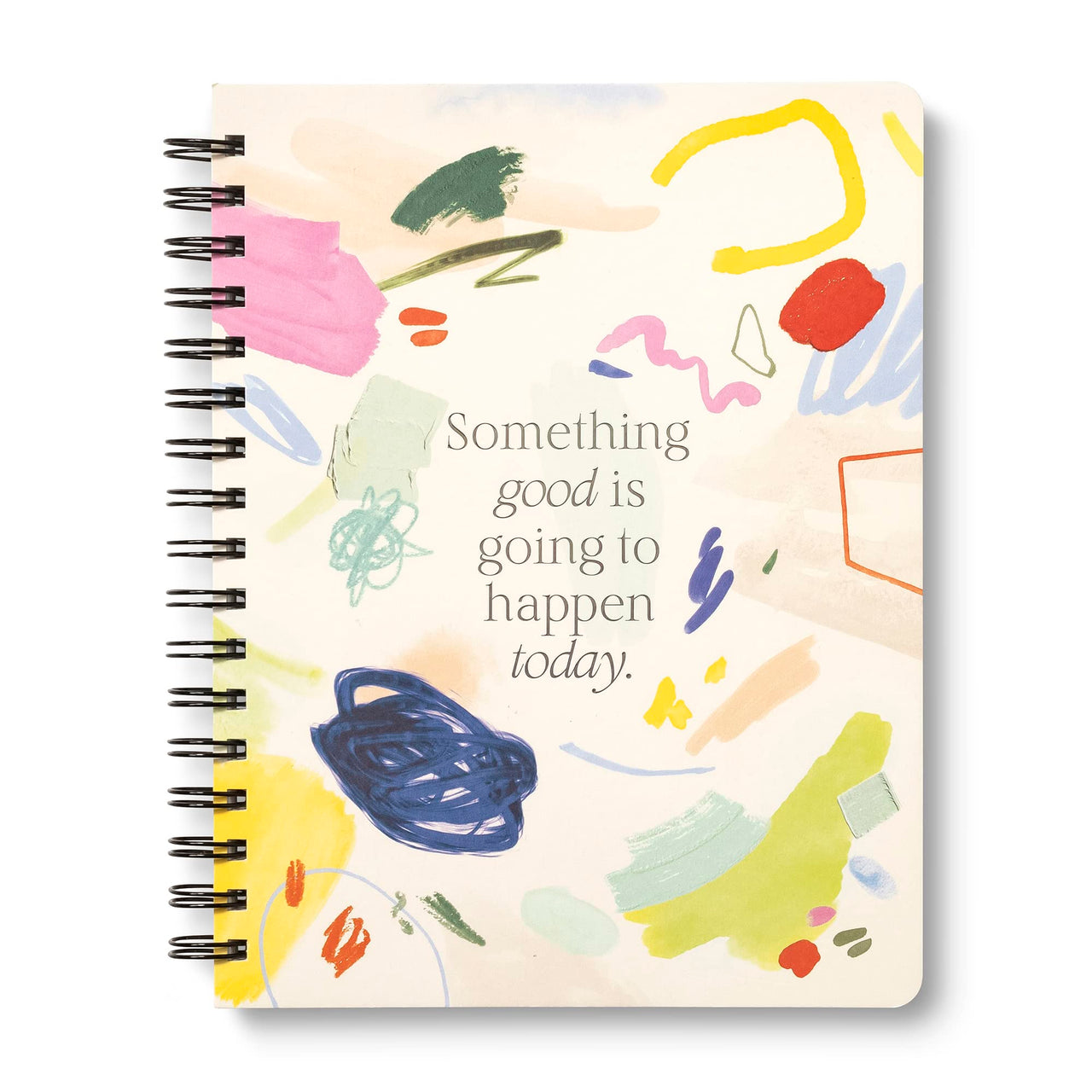 Compendium Spiral Notebook - Something Good Is Going to Happen Today. — A Designer Spiral Notebook with 192 Lined Pages, College Ruled, 7.5”W x 9.25”H Something good is going to happen…