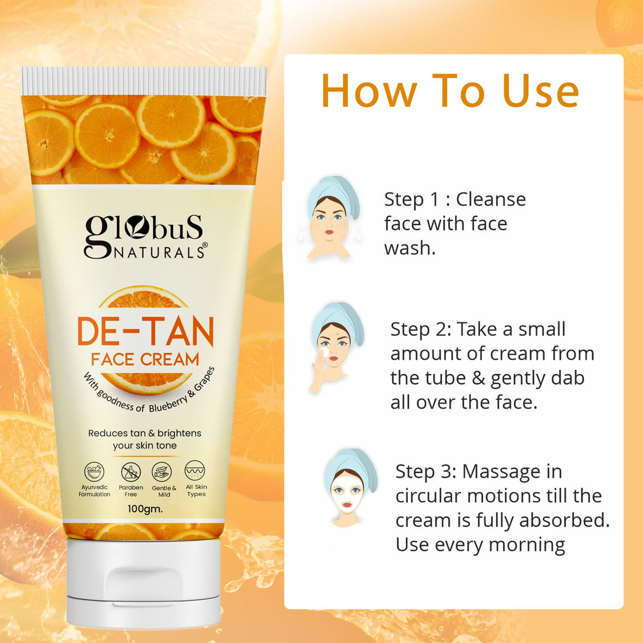 Globus Naturals De Tan Face Cream, Enriched with Blueberry & Grapes, Tan Removal, Anti Pollution & Oil Control Formula, Chemical Free, Cruelty Free, Suitable For All Skin Types, 100 gm