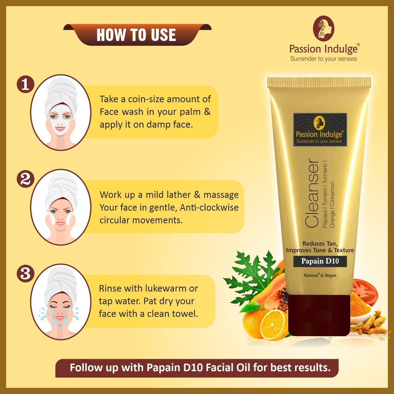 Passion Indulge Natural Papain D10 Cleanser 100ml & Papain D10 HydraGel Moisturizer 50gm Combo Pack For Reduces Tan