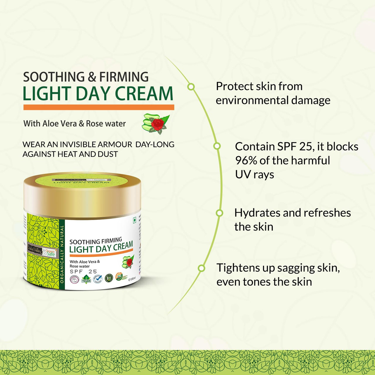 Indus Valley SPF 25 Soothing & Firming Light Day Cream With Aloe Vera And Rose Water For All Skin Type, 100ml