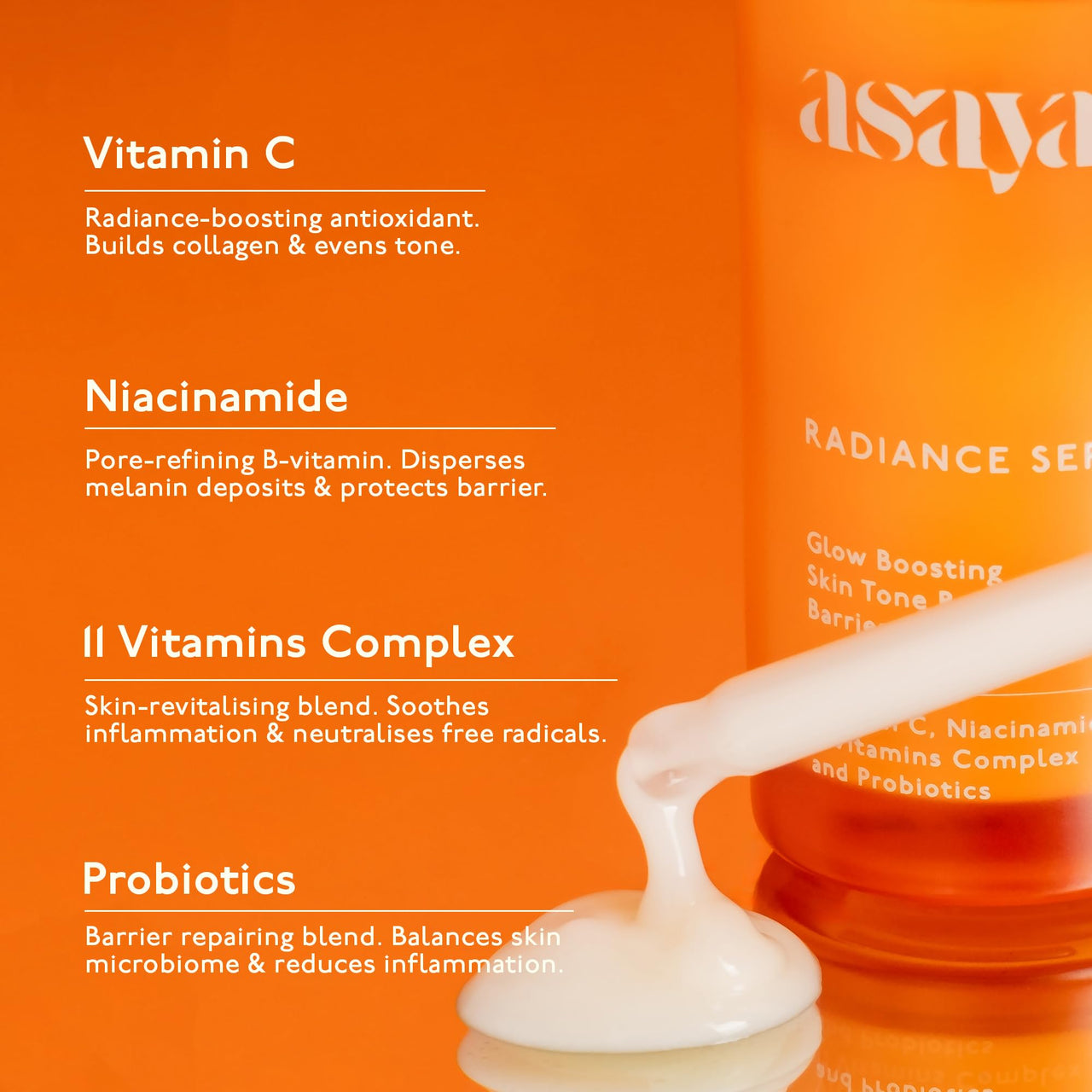 Asaya Radiance Serum | Korean Vitamin C Serum for Glowing Skin | With Niacinamide, 11 Vitamins Complex & Probiotics | Fades Dark Spots, Pigmentation & Acne Marks | Brightens & Strengthens Skin Barrier | Hydrating & Fast Absorbing | Lightweight, Non-Greasy