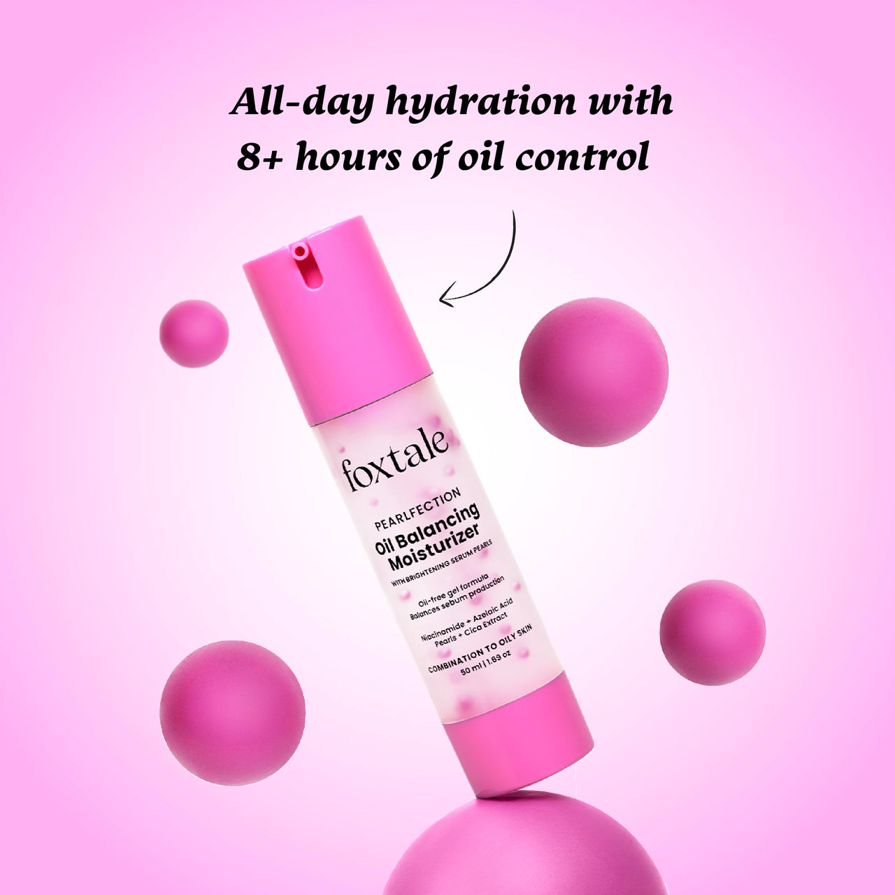 Foxtale Oil Balancing Moisturizer with Niacinamide, Azelaic Acid Pearls & Cica | 8+ Hours Shine-Free Hydration, Pearlescent Glow, Smooth Texture | Lightweight & Non-Comedogenic | 50ml