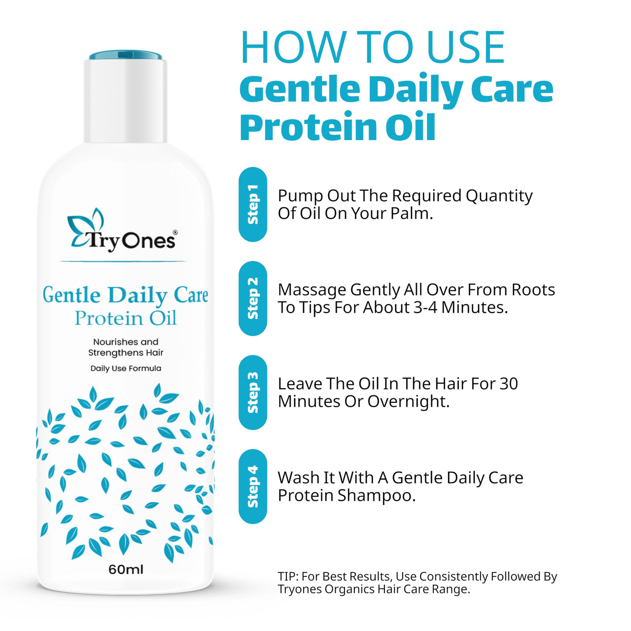 TryOnes Gentle Daily Care Protien Oil Nourish Gentle Protein Oil for Hair Care Advanced Non-Sticky Formula with Nourishing Oils Gentle Care for Ages (60ML)