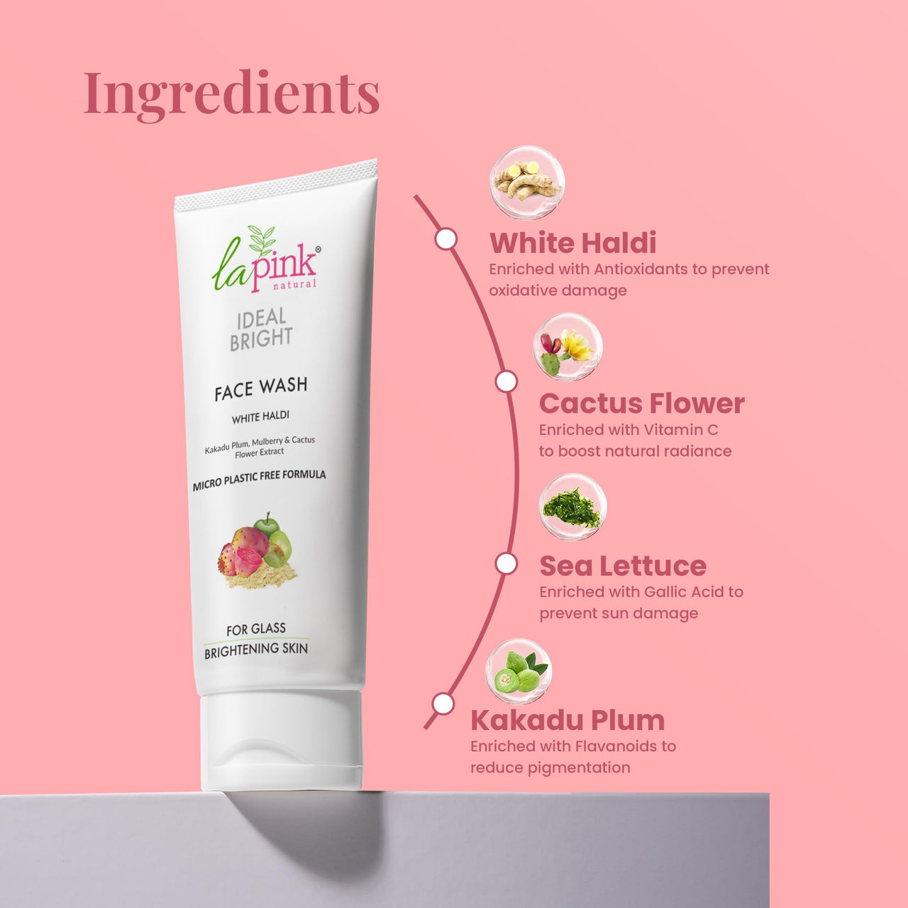 La Pink Ideal Bright Face Wash | Boosts Radiance & Improves Texture | Reduces Pigmentation & Dark Spots | Hydrating, & Soap-Free | With Kakadu Plum, Mulberry & Cactus Flower | 100% Microplastic-Free | All Skin Types | 100ml