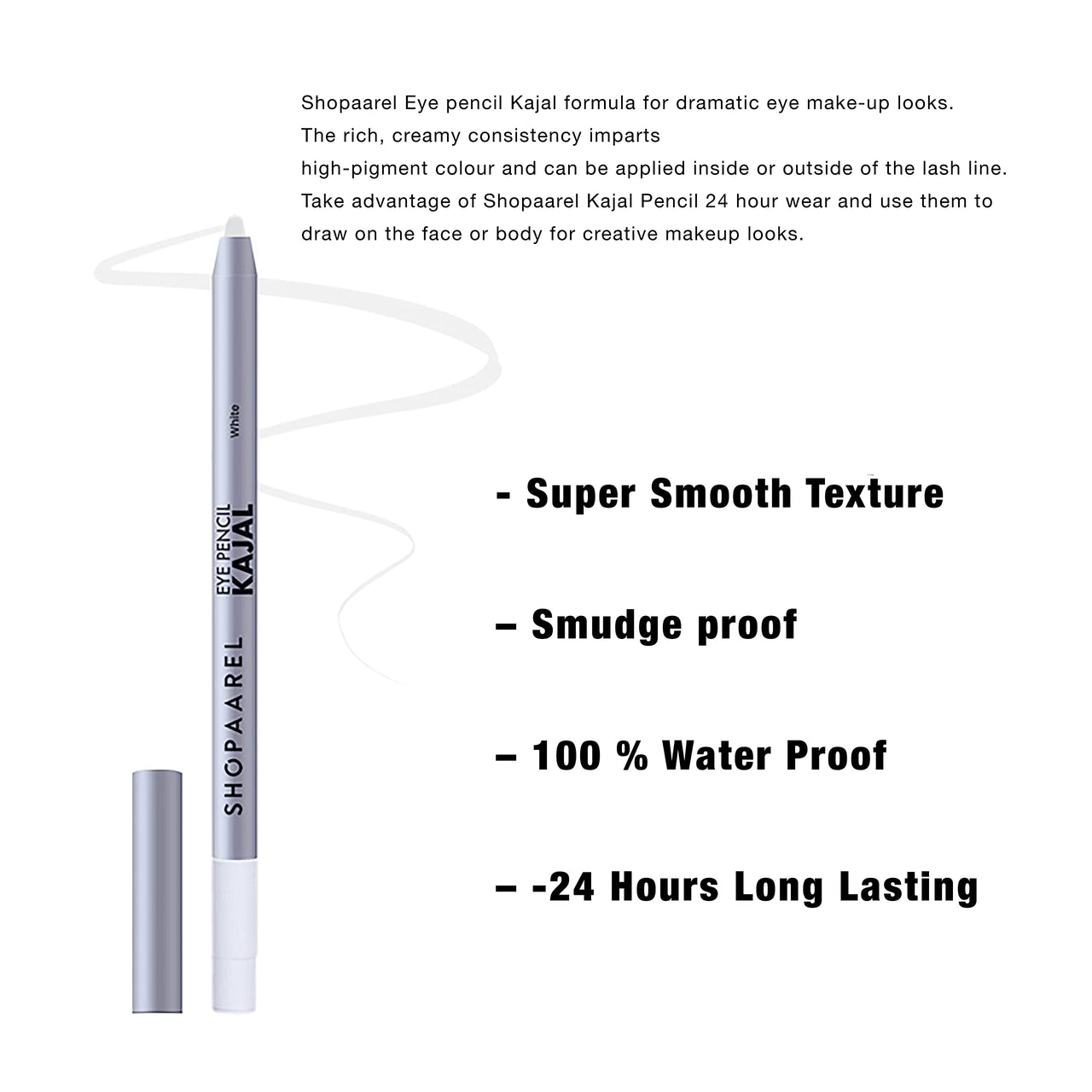 SHOPAAREL Eye Kajal Pencil Super Black, Smudgeproof & Waterproof (White 01)