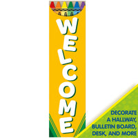 Eureka Crayola Welcome Vertical Classroom Banner for Teachers, 12