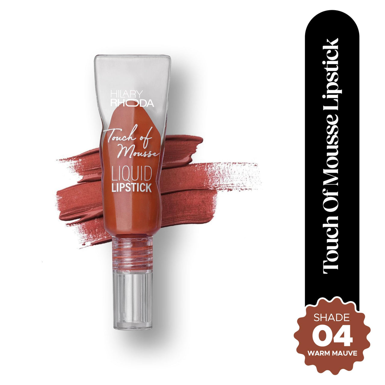 Hilary Rhoda Touch Of Mousse Lipstick | Matte Finish & Long Lasting | Infused with Vitamin E | Weightless & Liquid Lipstick with Mousse Finish | Smudge & Water Proof | Vegan - 5ml (Warm Mauve - Shade 04)
