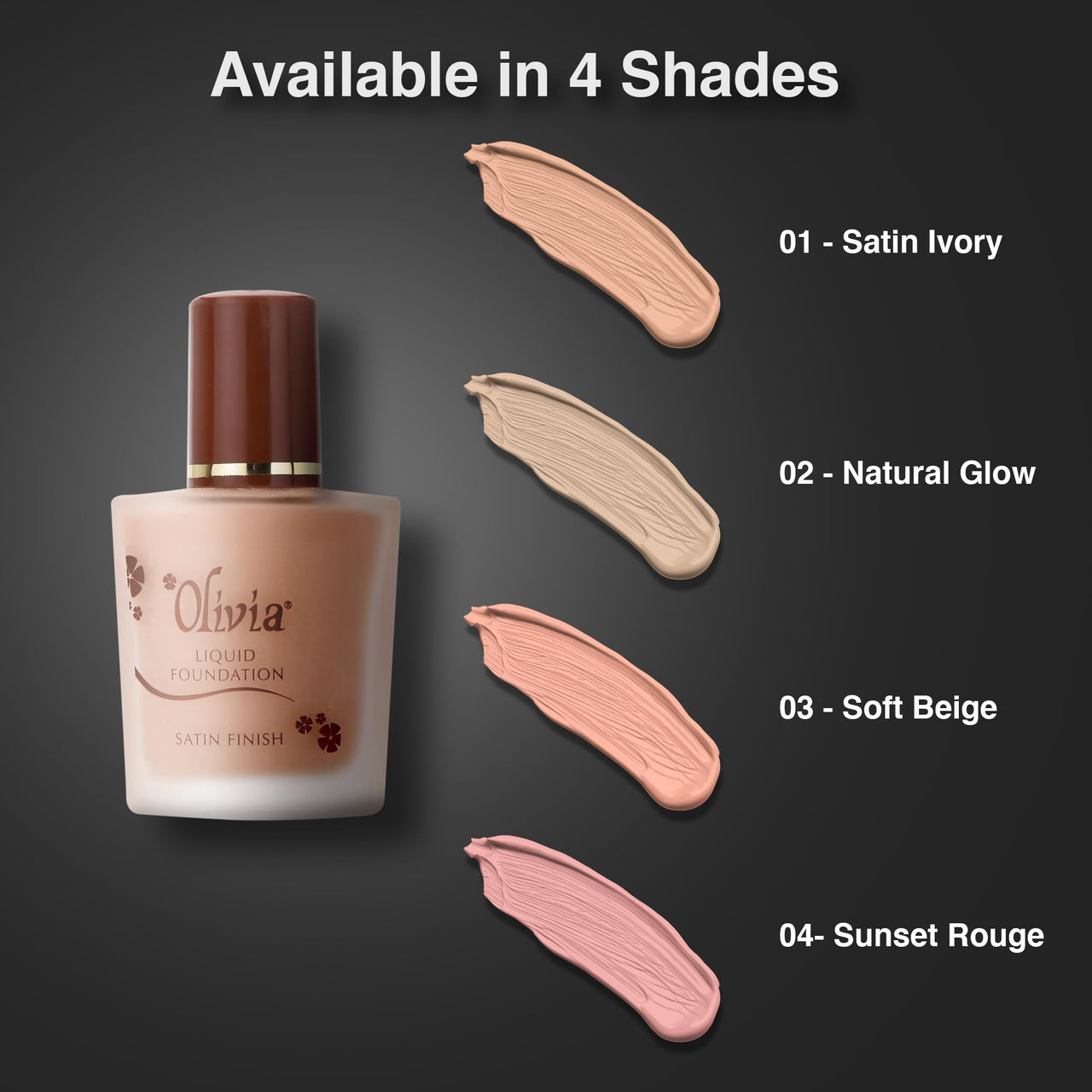 Olivia Liquid Foundation, Natural Glow - 02 | Satin Finish with Medium to Full Coverage | Lightweight, Long-Lasting Formula for Light Skin Tones | Hypoallergenic & Dermatologist Tested | 28ml