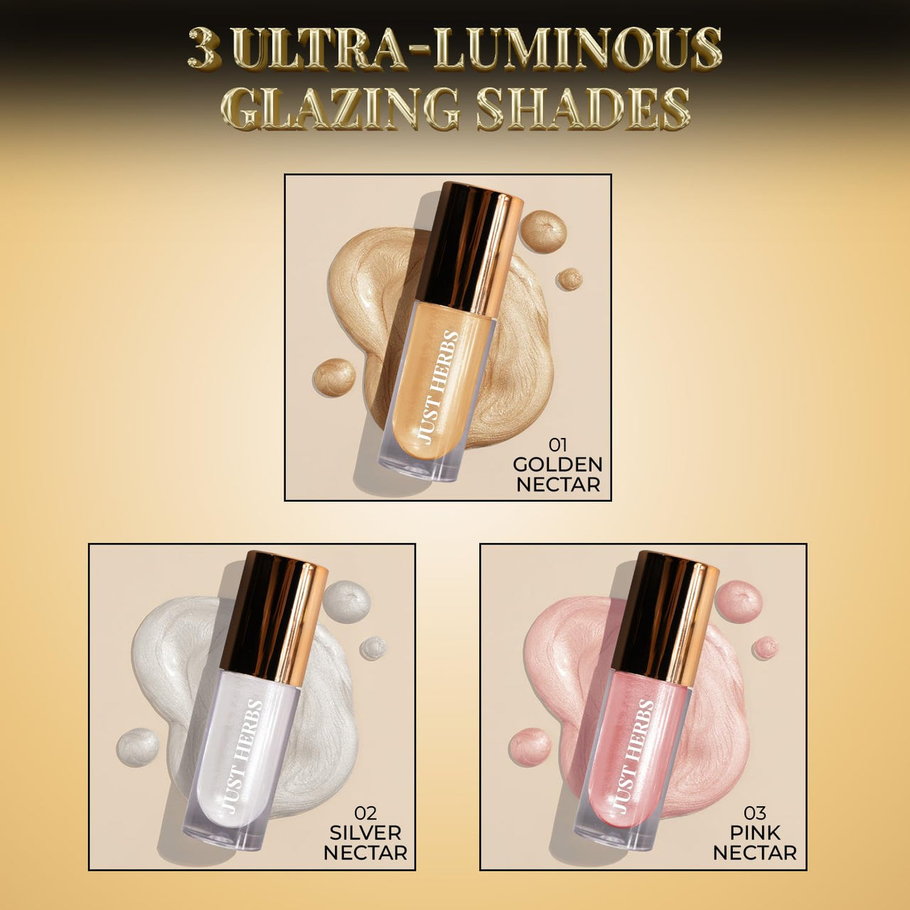 Just Herbs Glaze Pink Nectar Ultra Radiance | Ultra Shimmery Shine | Long Stay | Mess Free | Dewy Finish with Shea Butter and Aloe Vera Liquid Highlighter | All Skin Types | For Women 6g