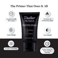 Dazller Primer Pristine Finish, 30g - Seamless Blending, Enriched with Natural Extracts & Vitamin E, Long-Lasting, Non-Tinted, Suitable for All Skin Type
