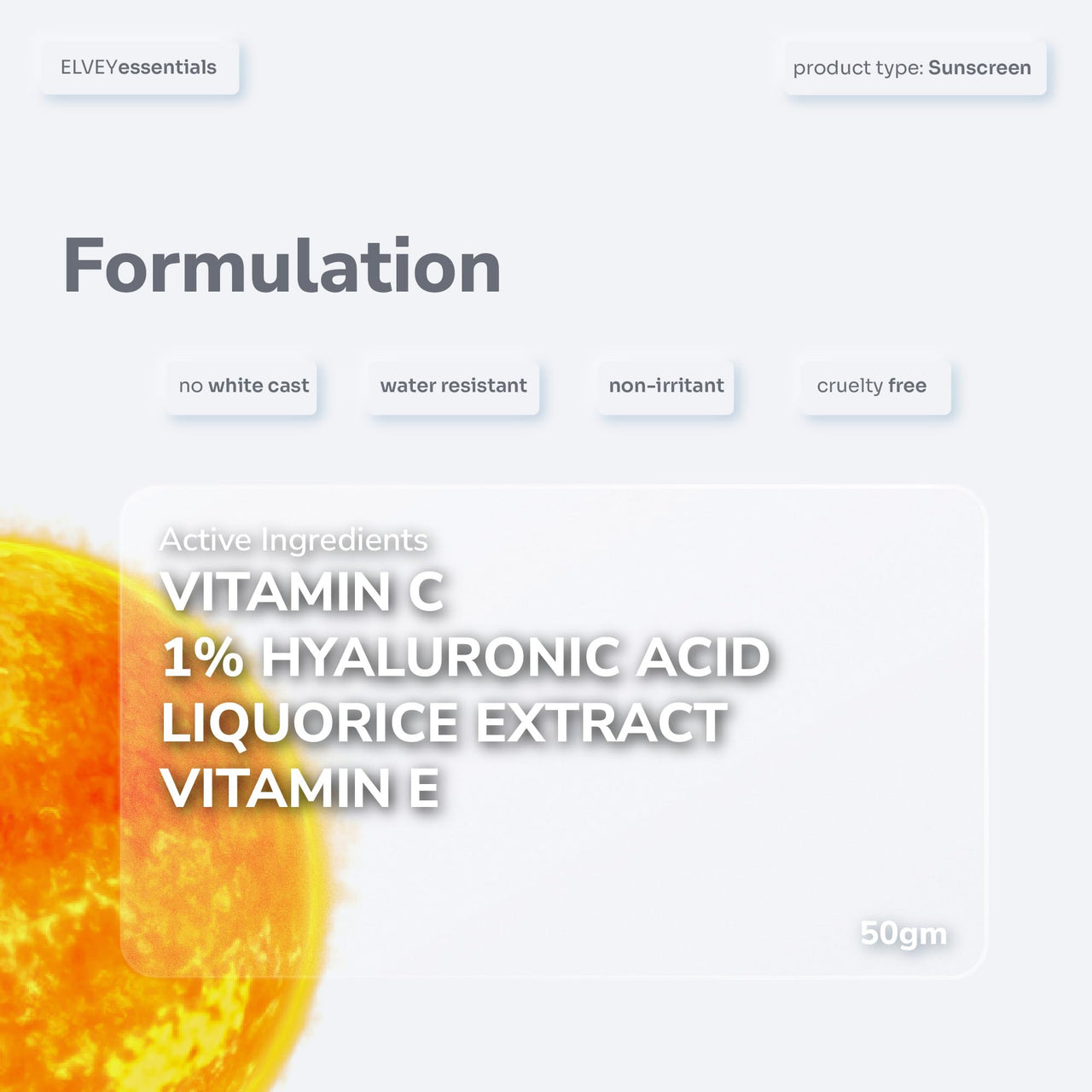 Elvey Essentials Glowing Sunscreen SPF 50+ PA++++ with Vitamin C, Hyaluronic Acid & Liquorice for All Skin Types | Broad Spectrum, UVA/UVB & Blue Light Protection | No White Cast, Water Resistant & Non Irritant (50g)