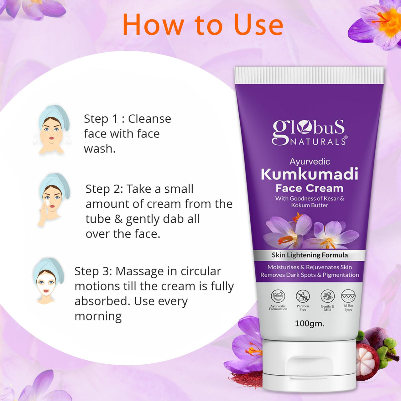 Globus Naturals Ayurvedic Kumkumadi Skin Lightening Face Cream, Enriched with Manjistha & Kokum Butter, Chemical Free, Cruelty Free, Suitable For All Skin Types, 100 ml (Pack of 1)