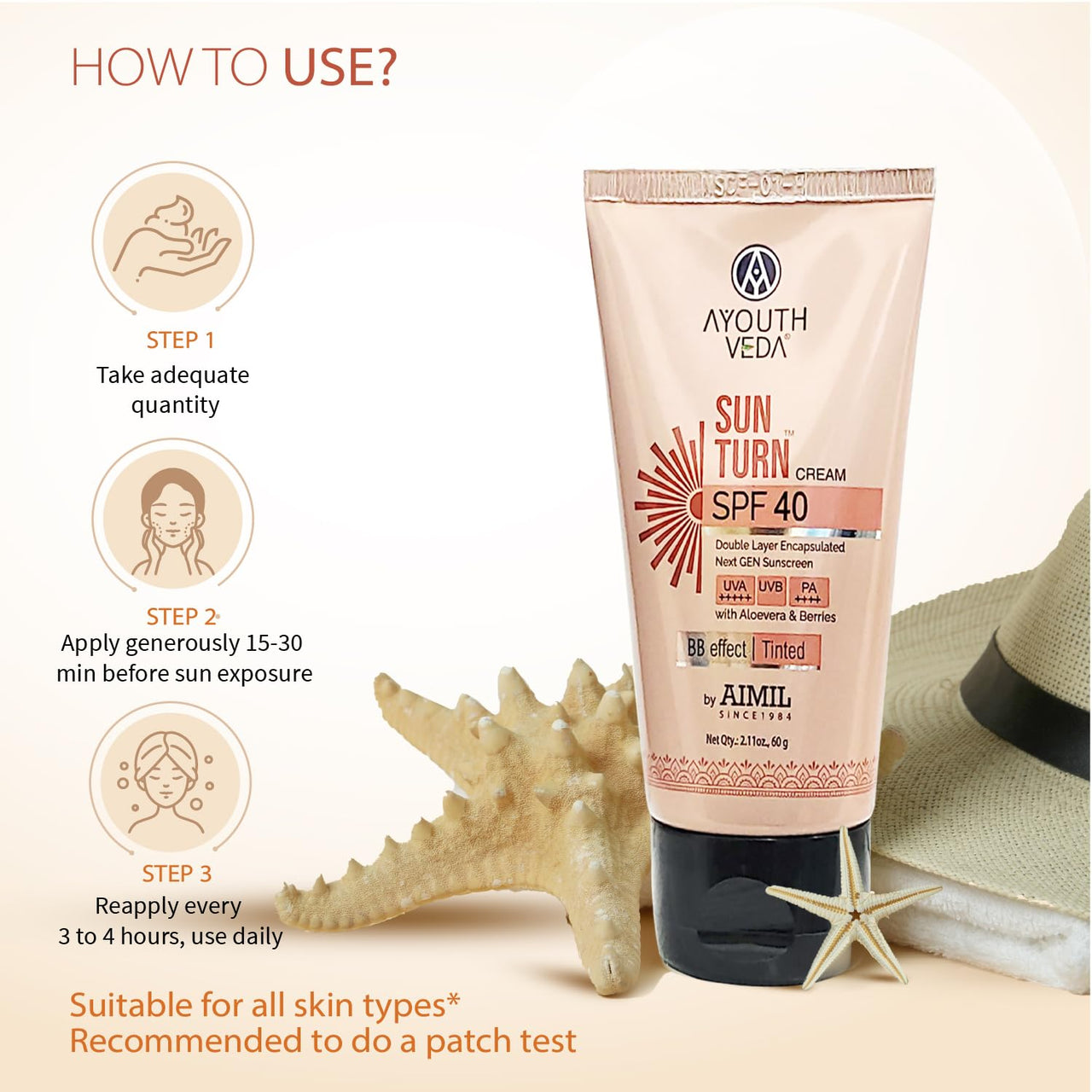 Ayouthveda Sun Turn Cream SPF 40 - Double Layer Encapsulated Sunscreen - Tinted with BB Effect - PA++++ - UVA(+++++)/UVB Protection - Blue Light Defense - Enriched with Zinc Oxide, Aloe Vera & Berries - Net.Qty:- 60g
