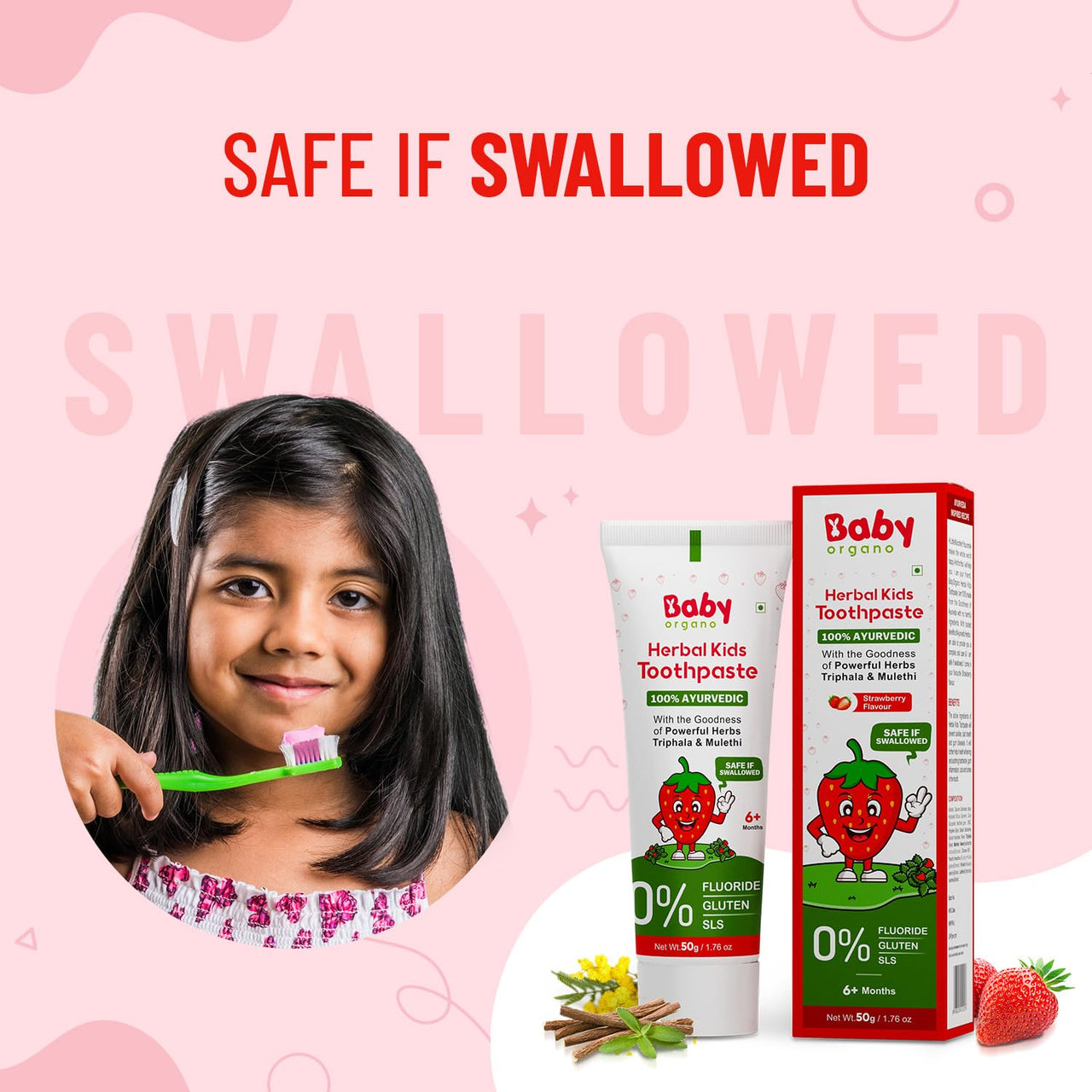 BabyOrgano Herbal Toothpaste for kids | 6+ Months | 100% Ayurvedic | Non Gel Formula | goodness of Babool and Mulethi | Strawberry Flavour | Fluoride & SLS Free | FDCA Approved - 50gm (Pack of 1)