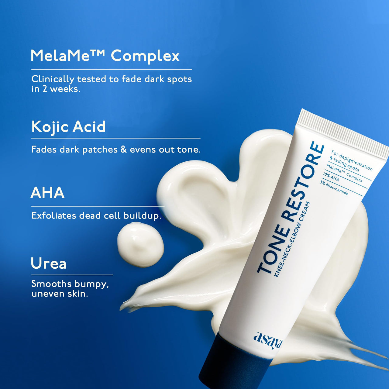 ASAYA Tone Restore Cream for Dark Knees, Elbows & Neck | Depigmenting Cream with MelaMe™ Complex, Kojic Acid, AHAs & Urea | Brightening & Smoothing | Evens skin tone | Smooths rough, textured skin | For Men & Women | 50 gm