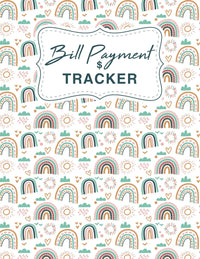 Bill Payment Tracker: Bill Payment Organizer Log Book Monthly Bill Planner Notebook | Expense and Bill Tracker | Budget Finance Planning | Bookkeeping ... | Enough for 9 years | rainbow Cover design.