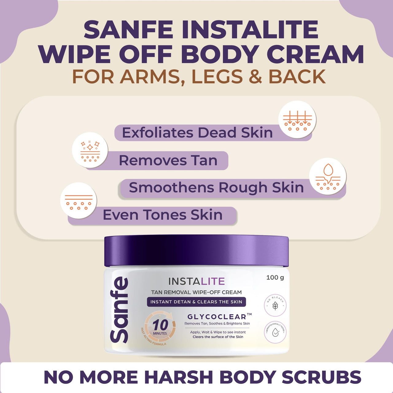 Sanfe Detan Cream Instalite Detan Wipe Off 100 gm | With Glycoclear Technology | 1 Tone Brighter in 10 mintues | For Legs, Arms, Underarms and Back | Detan Cream Pack for Tan Removal & Glowing Skin