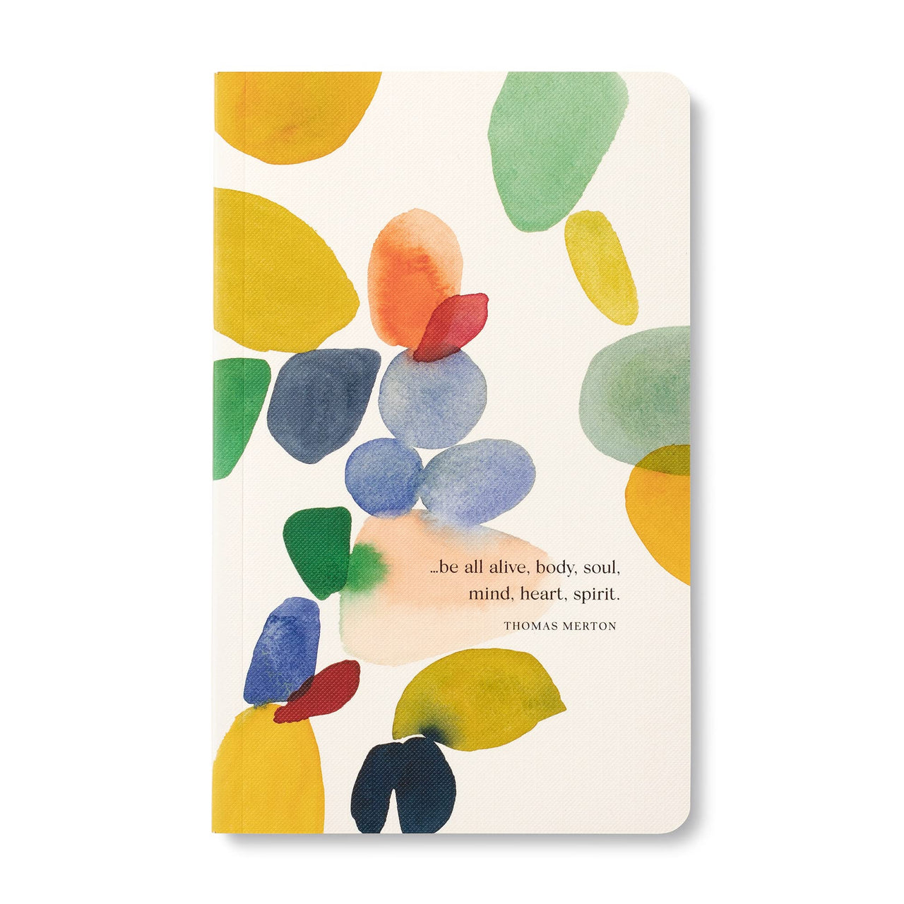 Compendium Softcover Journal - Be all alive, body, soul, mind, heart, spirit. – A Write Now Journal with 128 Lined Pages, 5”W x 8”H "…be all alive…"