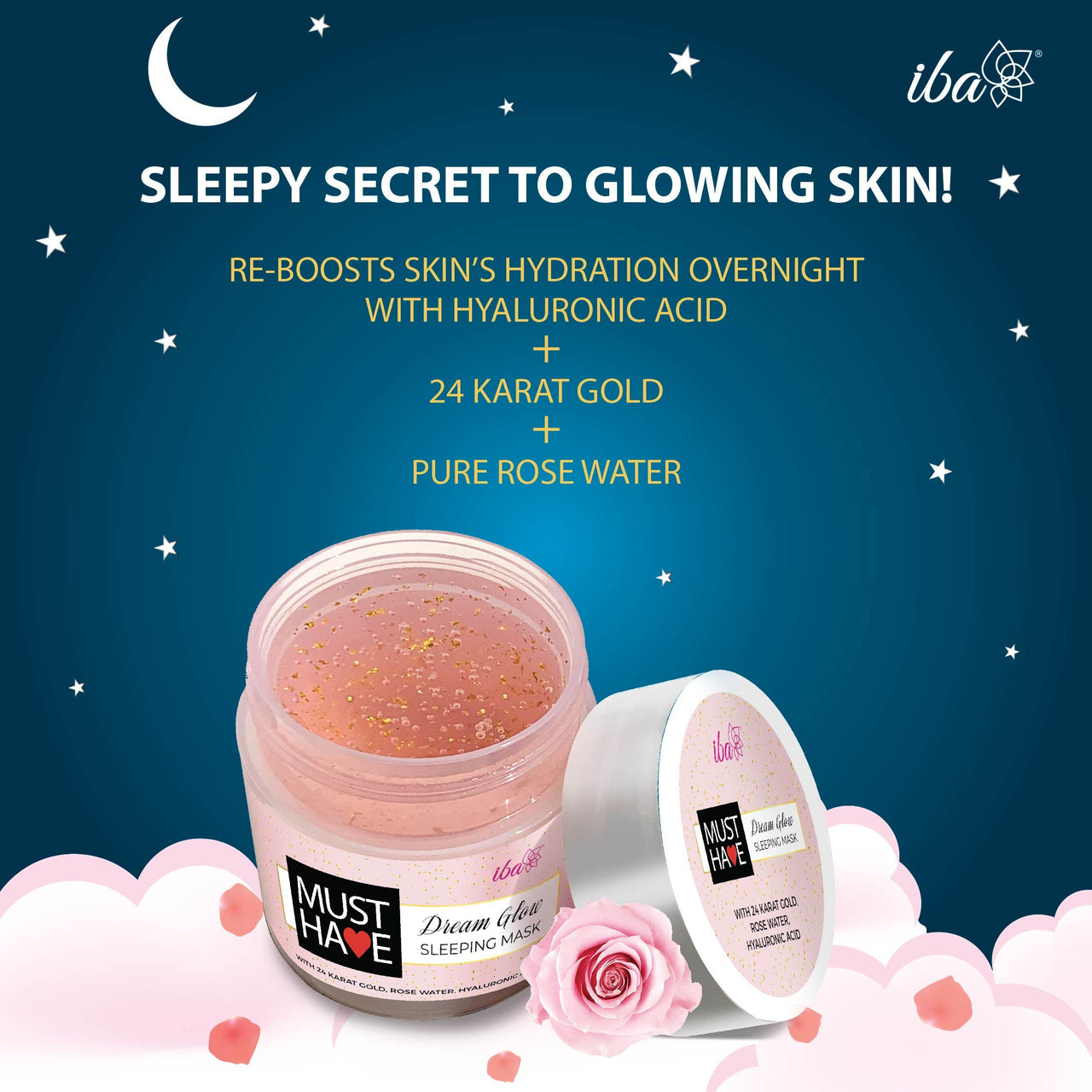 Iba Must Have Dream Glow Sleeping Mask with 24K Gold Overnight Radiant Face Pack For Glowing & Hydrating Skin, Night Gel Mask with Rose Water, Hyaluronic Acid Improve Skin Glow | Halal Certified & Vegan (100g)