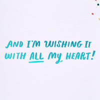American Greetings Half-Birthday Card (All My Heart) Lettering with Sprinkles