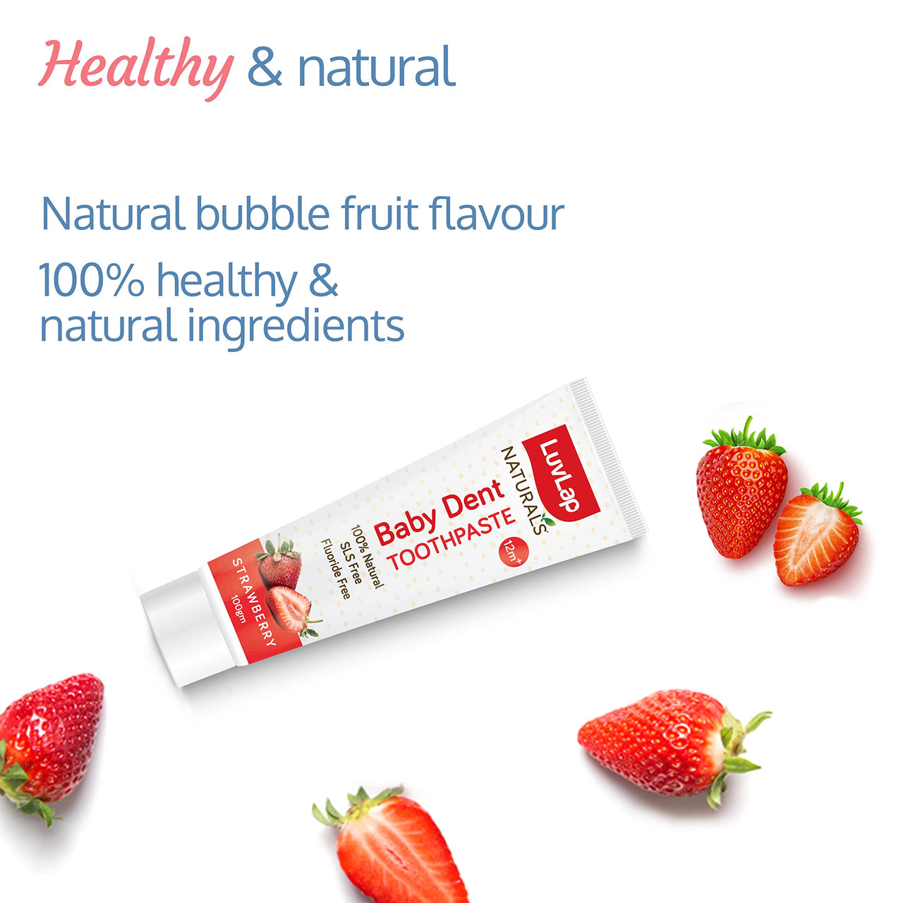 LuvLap Naturals 100% Natural Baby Toothpaste 100G,Strawberry Flavour,SLS&Fluoride Free Kids Toothpaste,Removes Plaque,Prevents Bacteria,Ensures White Teeth,Neutral Ph,12M+ (Pack of 2)