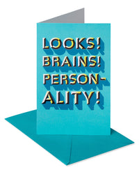 American Greetings Birthday Card for Him (Looks! Brains! Personality!)