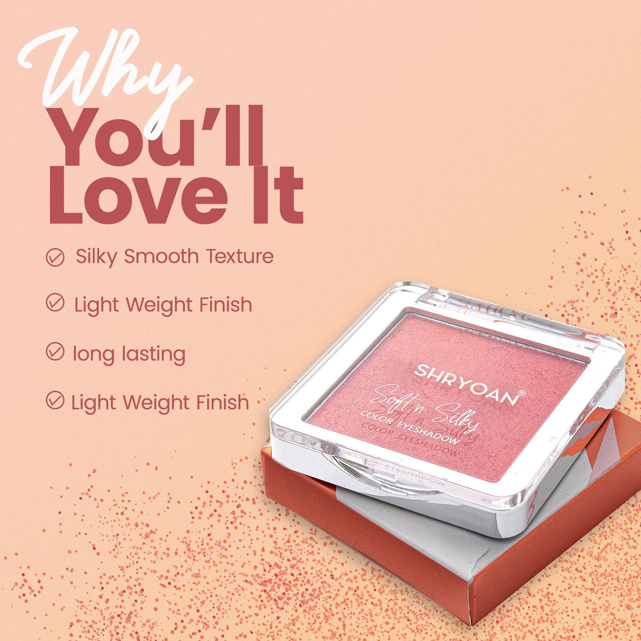 Shryoan Soft And Silky Color Eyeshadow| Shimmer Finish, Highly Pigmented with Mineral Oil | Creative Glam Look Eyeshadow (5g) (Shade 14)