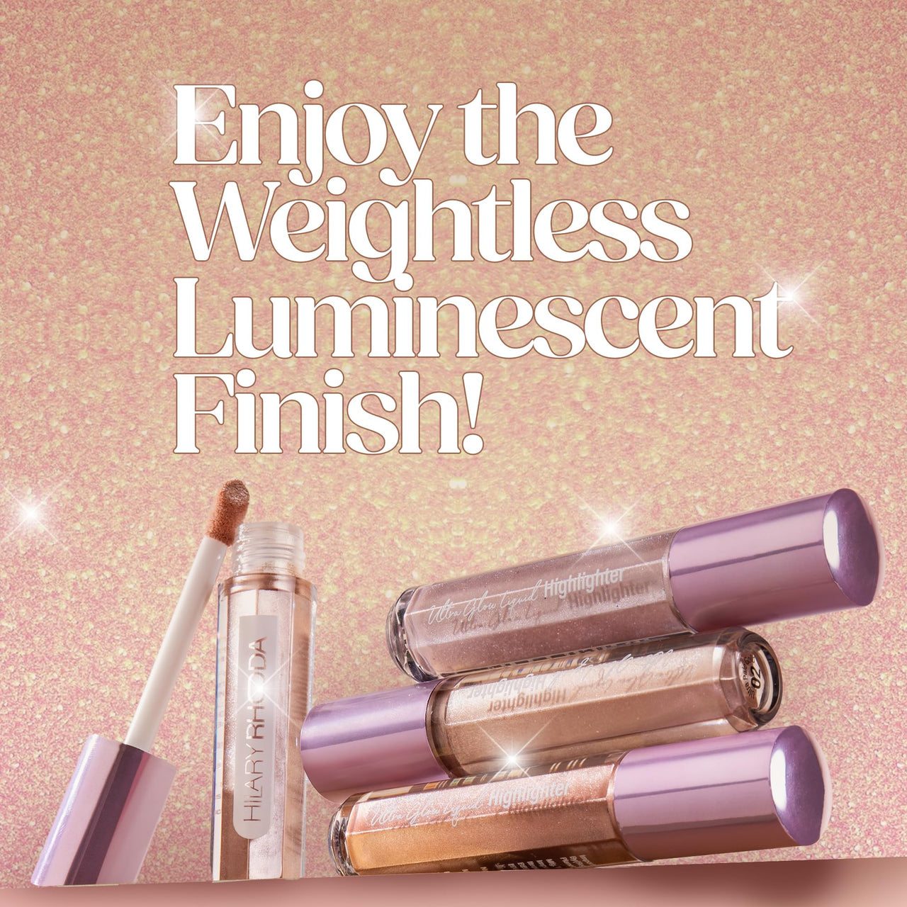 Hilary Rhoda Ultra Glow Liquid Highlighter | Illuminating & Glitter Liquid Highlighter | Dewy Finish | Cruelty-Free & Vegan | Luminescent Finish | Weightless -3.8g (Ultra Champagne - Shade 03)