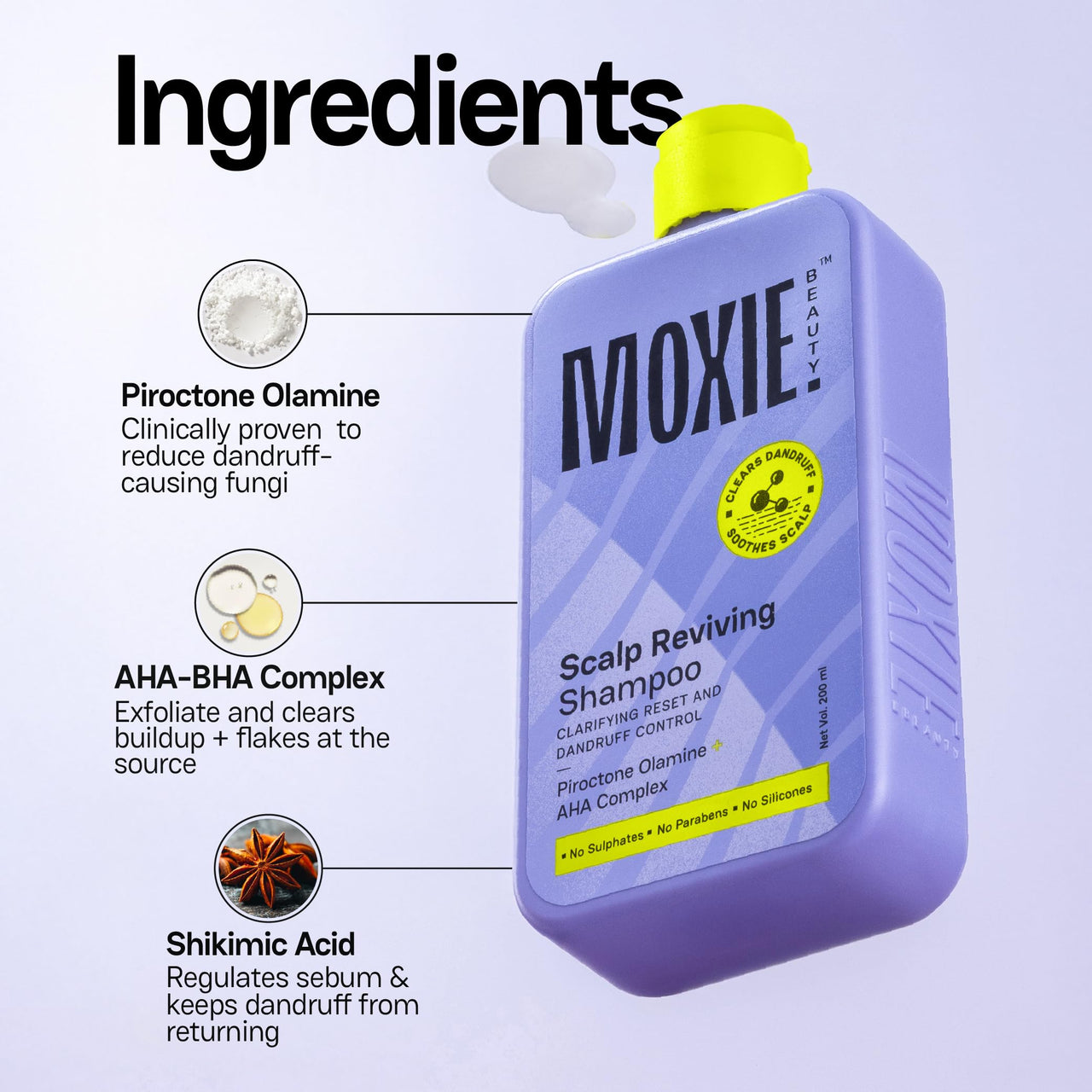 Moxie Beauty Scalp Reviving Anti-Dandruff Shampoo | AHA-BHA Anti-Dandruff Shampoo for Men & Women | Piroctone Olamine + AHA Complex | Clarifying Reset & Dandruff Control | Paraben, Sulphate & Silicone-Free | 200ml