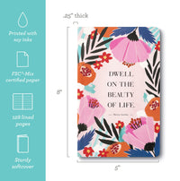 Compendium Softcover Journal - Dwell on the beauty of life.  A Write Now Journal with 128 Lined Pages, 5?W x 8?H