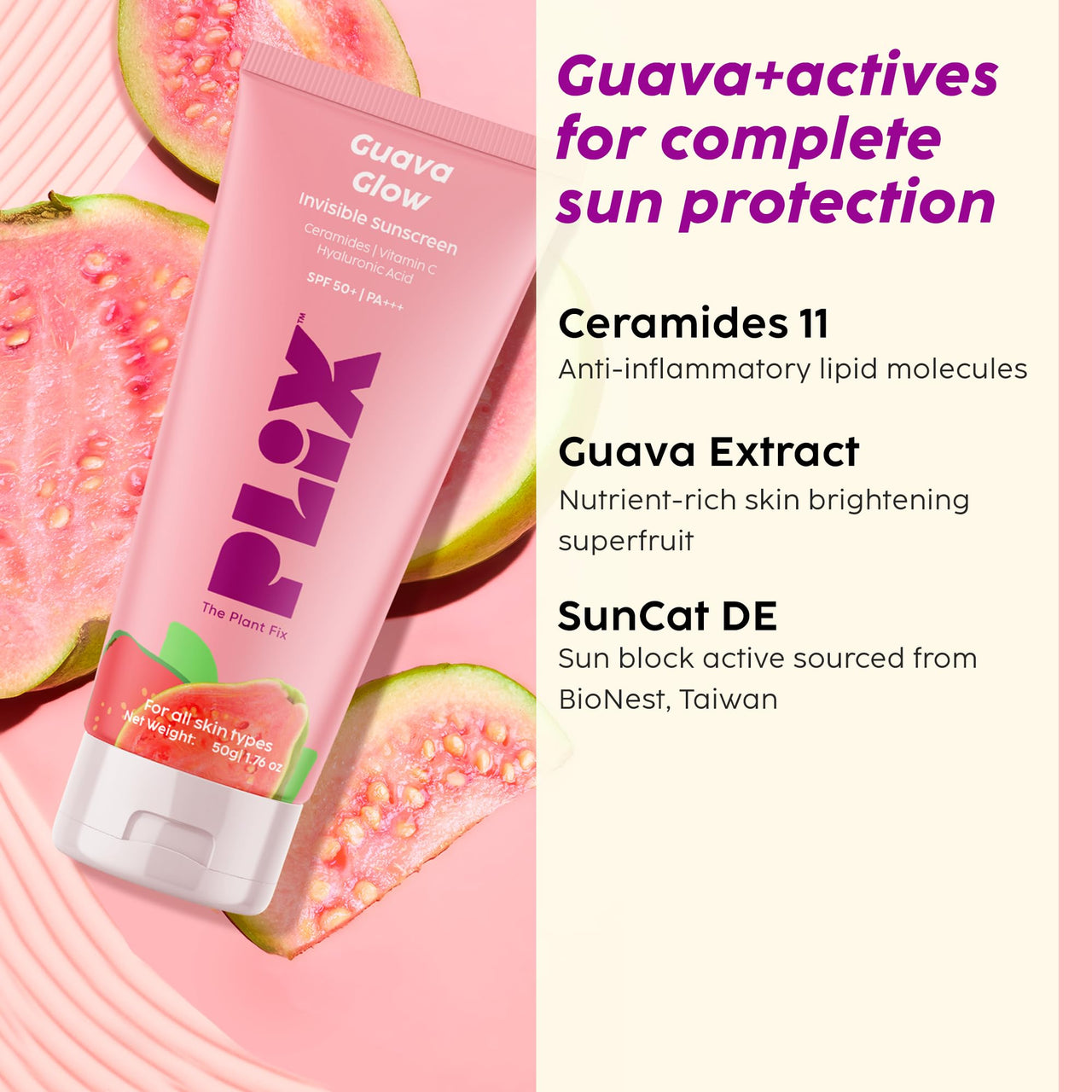 PLIX - THE PLANT FIX Guava & Roses Regime for Bright Skin & Balanced Skin pH| Hydrating Cleanser| 2-in-1 Toner Serum| Smoothie Moisturizer| Invisible Sunscreen Gel With SPF 50+ PA +++| For Men & Women| Pack of 4