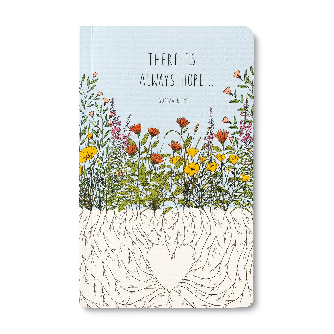 Compendium Softcover Journal - There is always hope… – A Write Now Journal with 128 Lined Pages, 5”W x 8”H "There is always hope…"