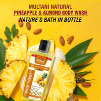 Multani Naturals Pineapple & Almond Body Wash | Refreshing Herbal Body Cleanser for Men & Women | Nourishing, Paraben & Sulphate Free | Suitable for All Skin Types (270ml)