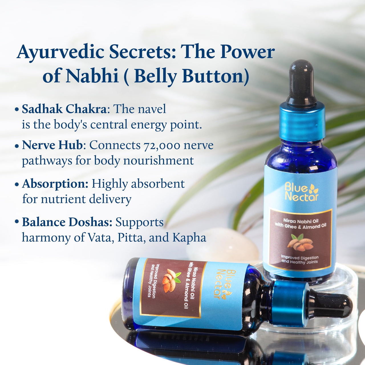 Blue Nectar Nabhi Oil with Ghee & Almond Oil | Belly Button Oil for Digestion & Joint Support | For Managing Knee, Back, & Bodyache | Chemical-Free Ayurvedic Nabhi Oil (21 Herbs, 30 ml)