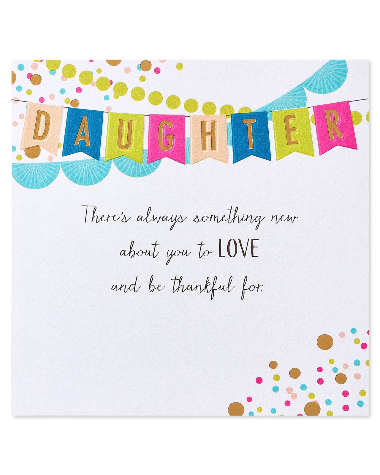 American Greetings Birthday Card for Daughter (Thankful) Thankful