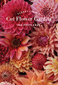Floret Farm's  Cut Flower Garden: 100 Postcards (Floral Postcards, Botanical Gifts) Floret Farm Cut Flowers