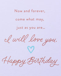 American Greetings Romantic Birthday Card (I Will Love You) I Will Love You