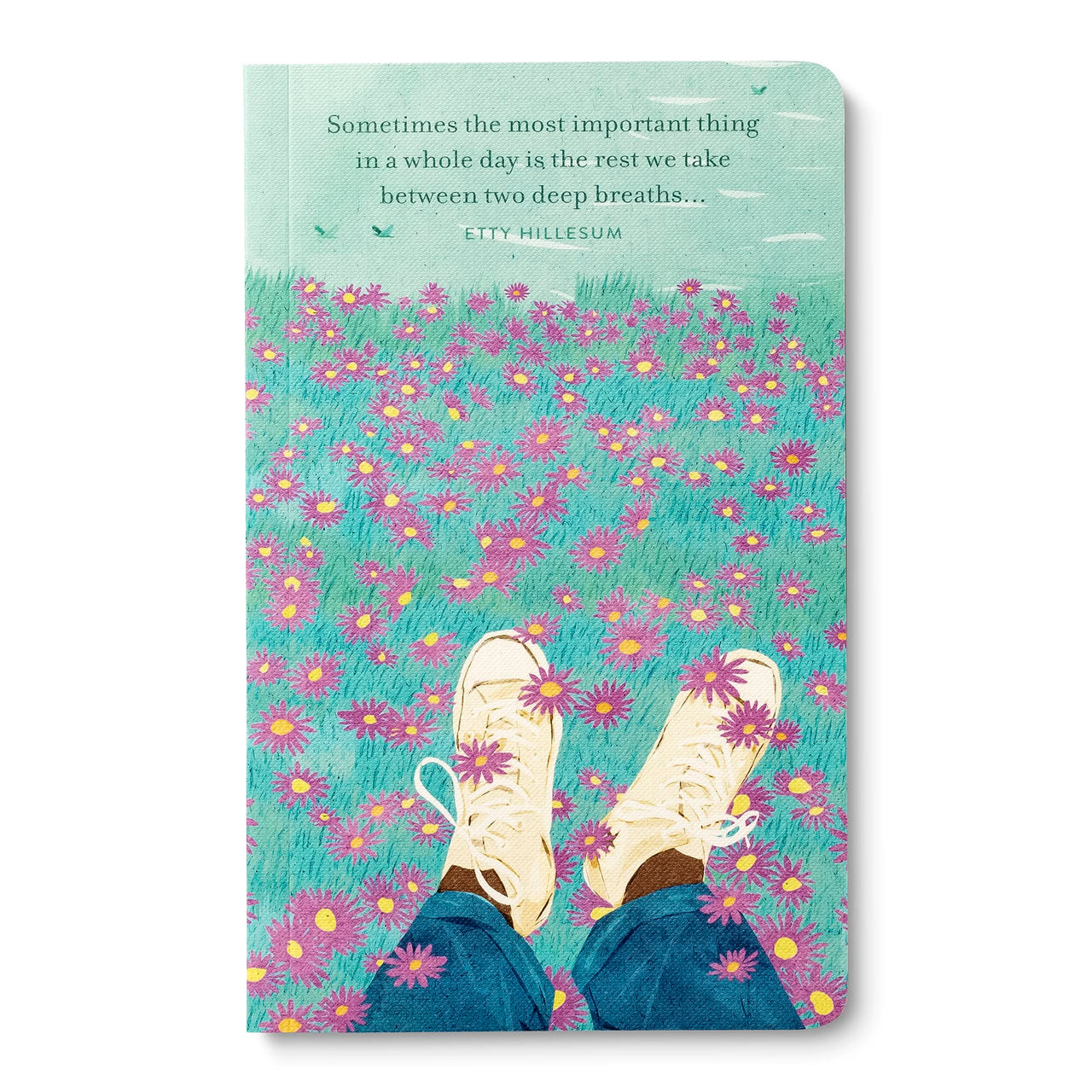 Compendium Softcover Journal - Sometimes the most important thing in a whole day is the rest we take between two deep breaths...  A Write Now Journal with 128 Lined Pages, 5W x 8H