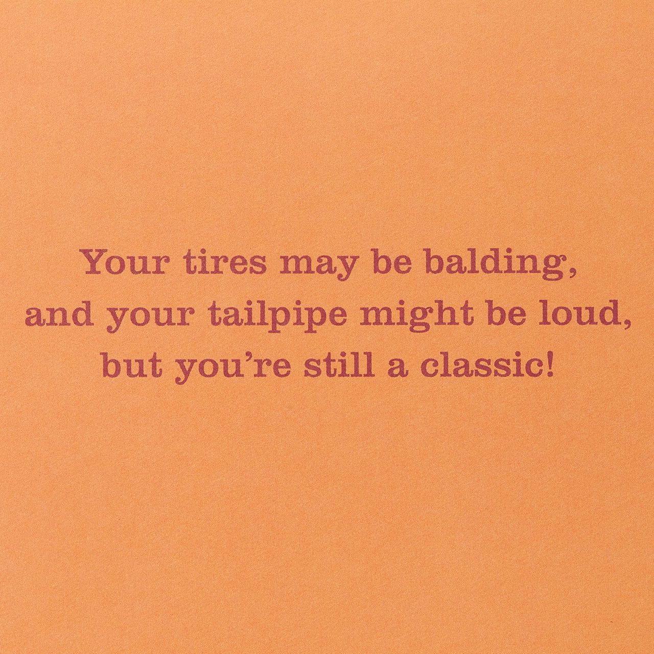 American Greetings Funny Birthday Card (Still A Classic) Still A Classic