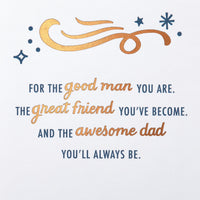 American Greetings Birthday or All Occasion Card for Dad (The Good Man You Are) The Good Man You Are