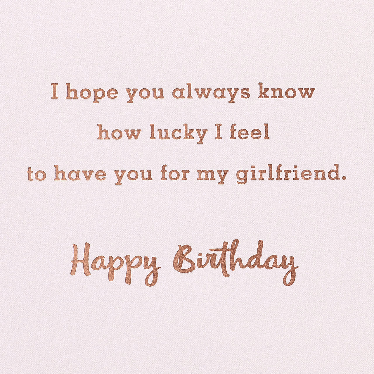 American Greetings Birthday Card for Girlfriend (How Lucky I Feel) How Lucky I Feel