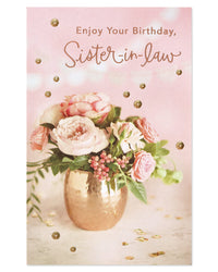 American Greetings Birthday Card for Sister-In-Law (Flower Arrangement) Flower Arrangement