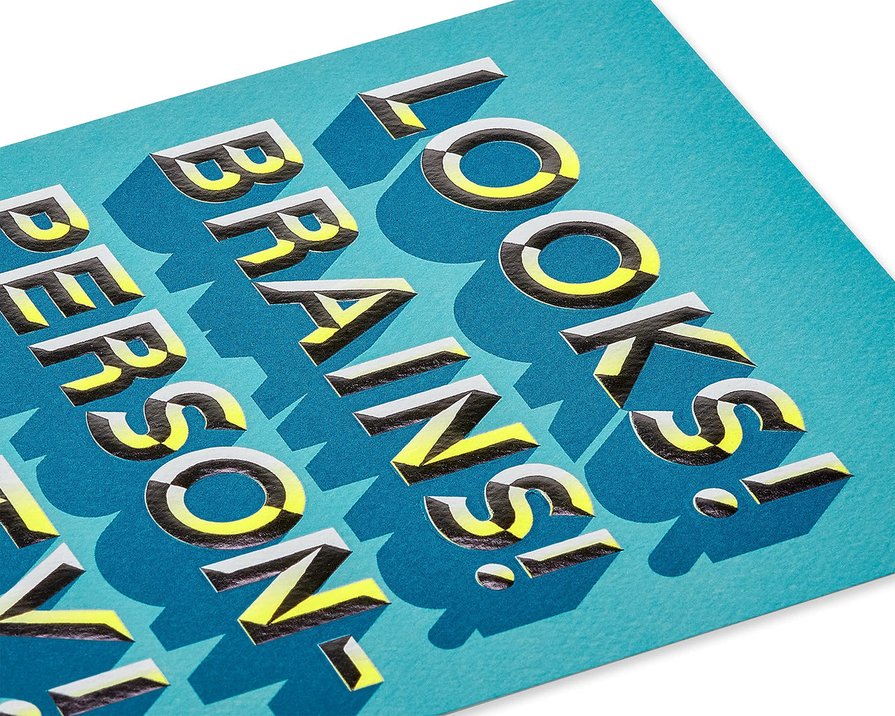 American Greetings Birthday Card for Him (Looks! Brains! Personality!)