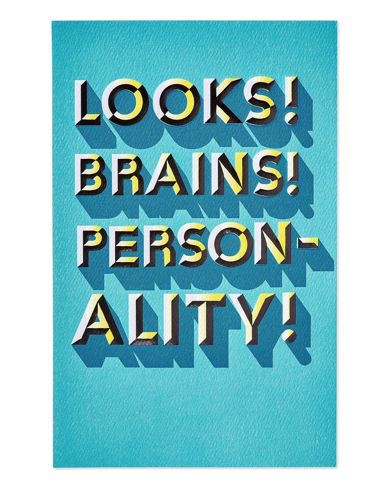 American Greetings Birthday Card for Him (Looks! Brains! Personality!)