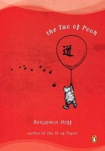 The Tao of Pooh - Paperback By Hoff, Benjamin - GOOD