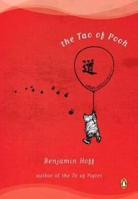 The Tao of Pooh - Paperback By Hoff, Benjamin - GOOD