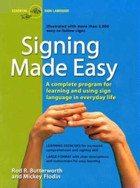 Signing Made Easy (A Complete Program for Learning Sign Language.  Includ - GOOD