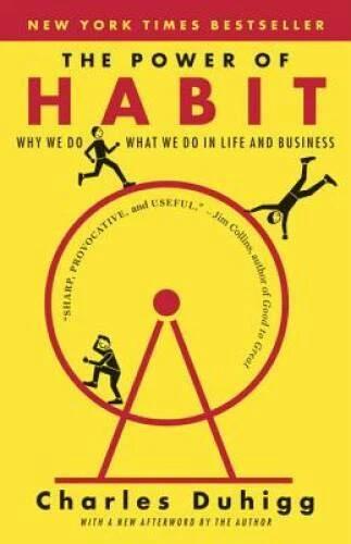 The Power of Habit: Why We Do What We Do in Life and Business - Paperback - GOOD
